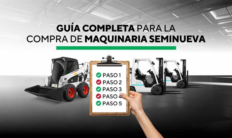 Guía Para La Compra De Maquinaria Seminueva